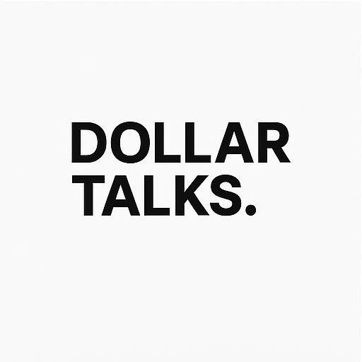 Dollar Talks